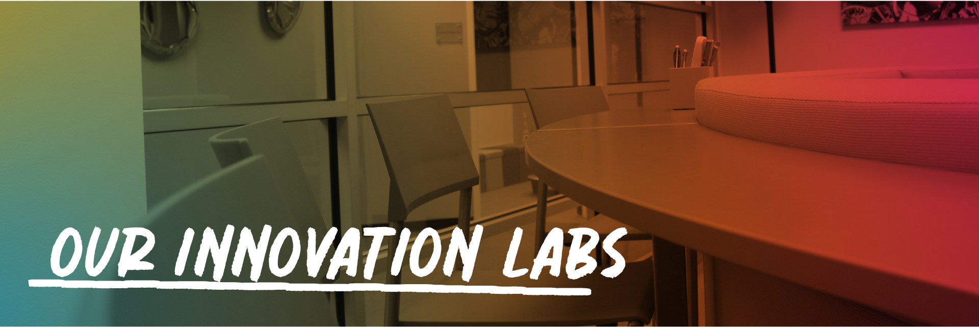 Header Image: Our Innovation Labs